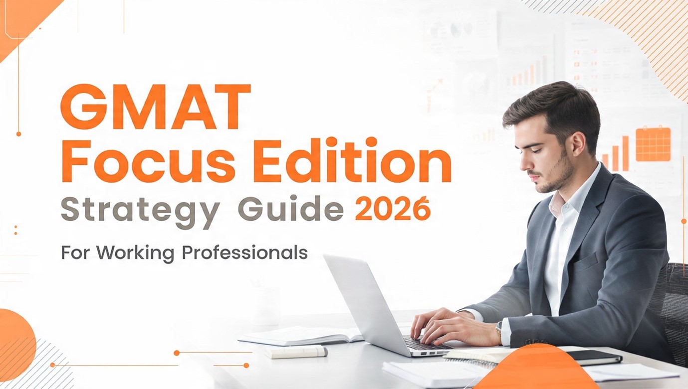 The Ultimate GMAT Focus Edition Strategy Guide